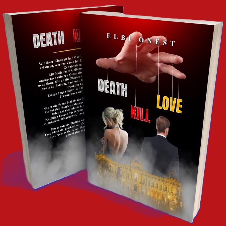 Death, Kill, Love - ein Thriller von Elbi Onest